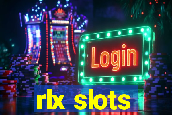 rlx slots